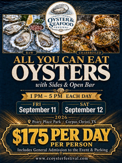 Corpus Christi Oyster & Seafood Festival Day Tickets