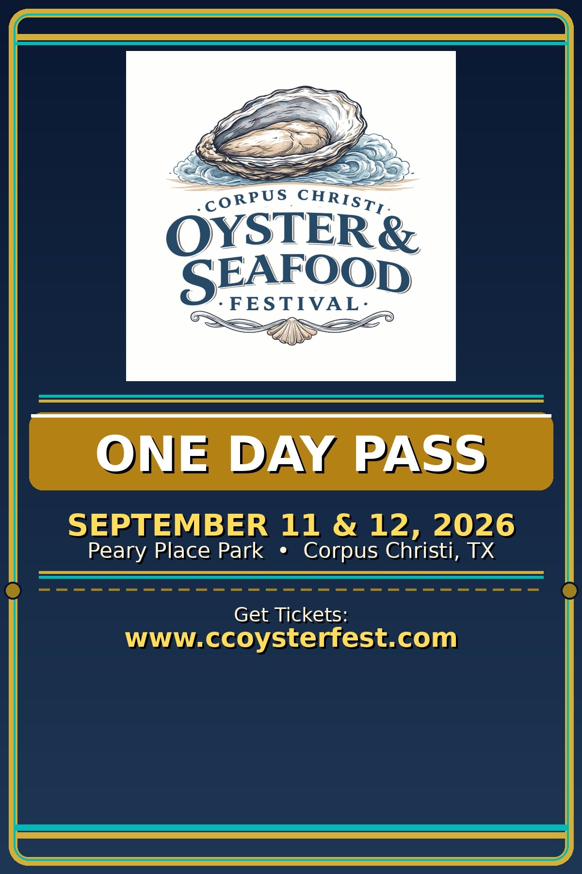 Corpus Christi Oyster & Seafood Festival Day Tickets