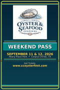 Corpus Christi Oyster & Seafood Festival Passes